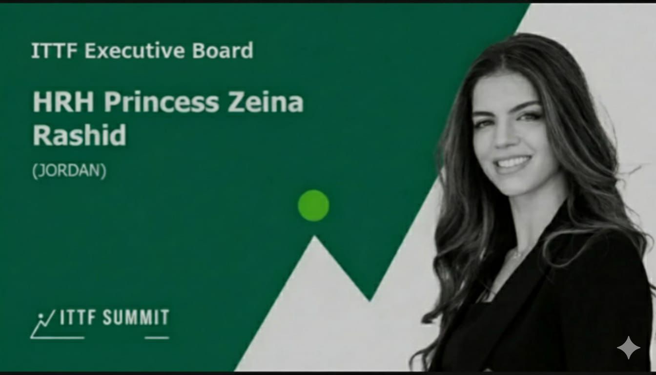 Princess Zeina Rashid Elected to ITTF Executive Council